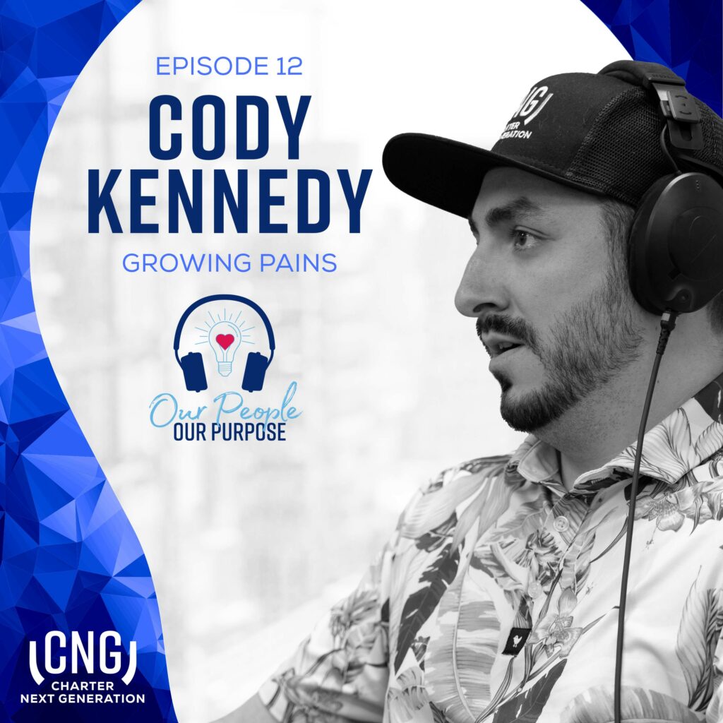 Cody Kennedy our people our purpose podcast