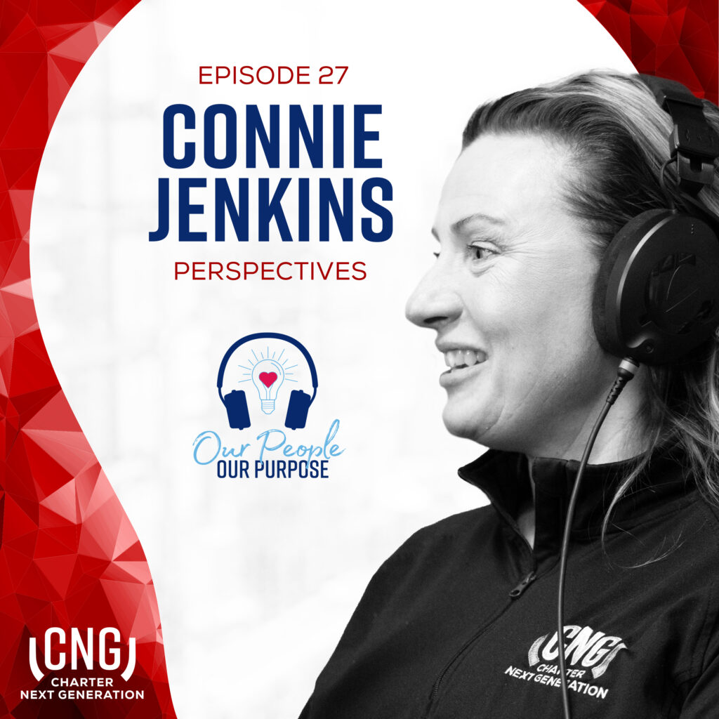 Black and white photo of a smiling woman wearing headphones, with text: "CONNIE JENKINS Episode 27 Perspectives" and "Our People Our Purpose" logo. "CNG Charter Next Generation" branding visible.